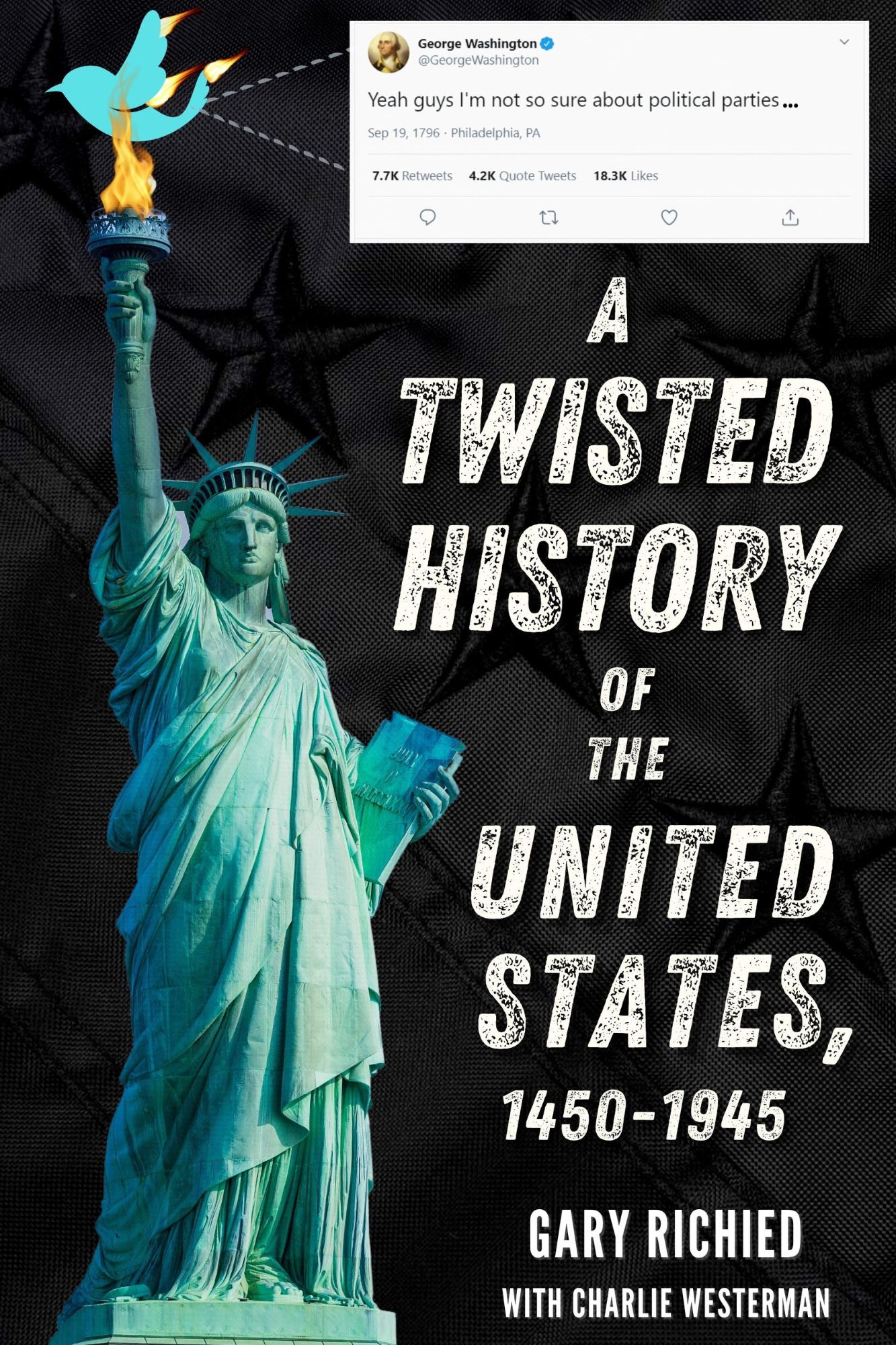 A Twisted History of the United States 1450 1945